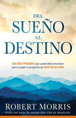 Del Sueño al destino