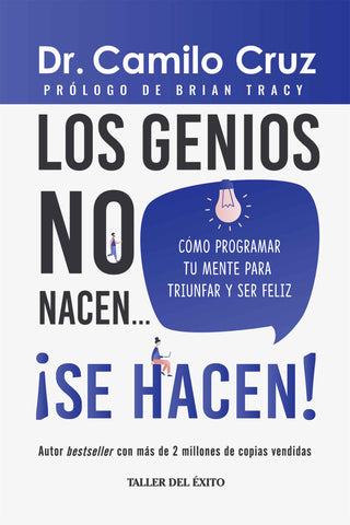 Los genios no nacen ¡Se hacen! Edición 10.º Aniversario