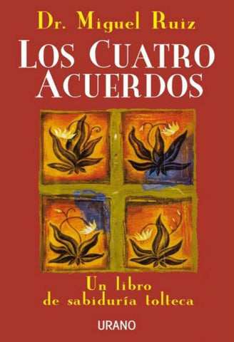 Los cuatro acuerdos