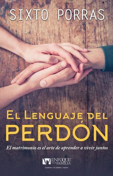 El lenguaje del perdón