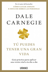 Tú puedes tener una gran vida