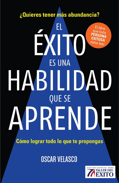 El éxito es una habilidad que se aprende