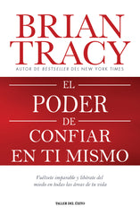 El poder de confiar en ti mismo
