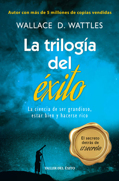 La trilogía del éxito