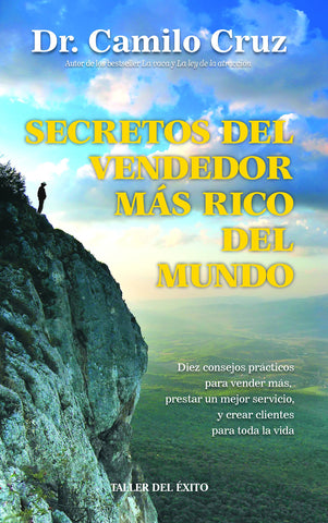 Secretos del vendedor más rico del mundo