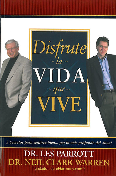 Disfrute la vida que vive