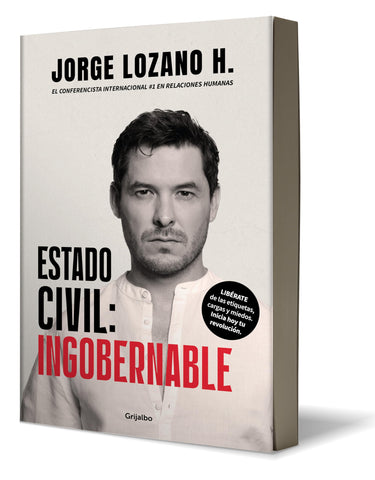 Estado Civil: Ingobernable / Marital Status: Ungovernable (Spanish Edition)