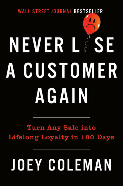 Never lose a customer again
