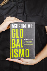 Globalismo: Ingeniería social y control total en el siglo XXI (Spanish Edition)