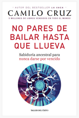 No pares de bailar hasta que llueva