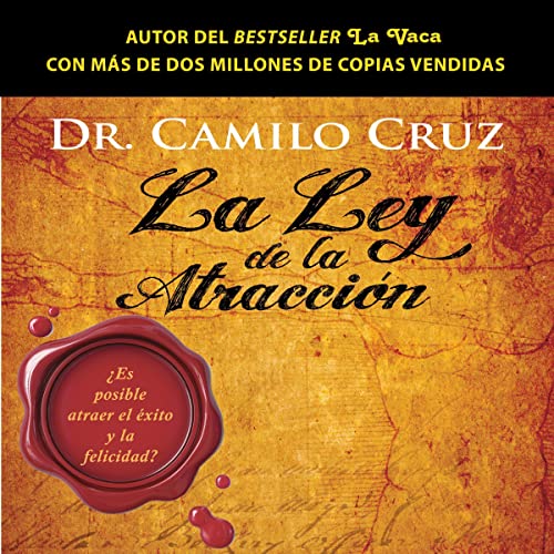La Ley de la Atracción - Audiobook (Version Seminario)