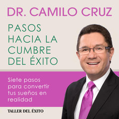 Pasos hacia la cumbre del éxito - Audiobook (Version Seminario)