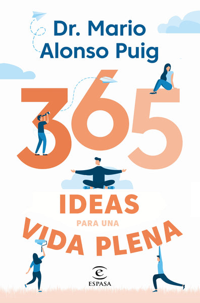 365 ideas para una vida plena