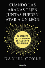 Cuando las arañas tejen juntas pueden atar a un león