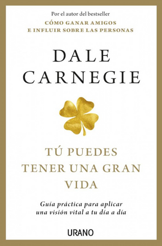 Tú puedes tener una gran vida