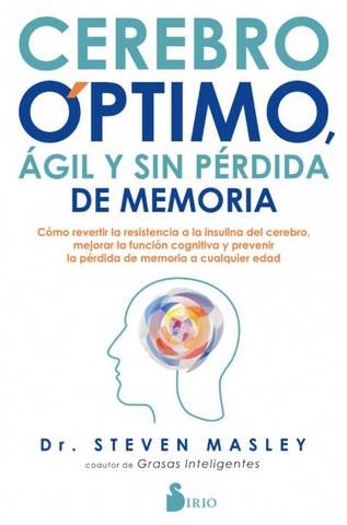 Cerebro óptimo, ágil y sin pérdida de memoria