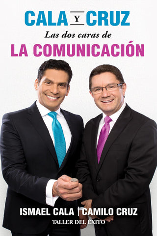 Cala y Cruz – Las dos caras de la comunicación
