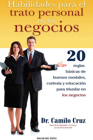 Habilidades para el trato personal en los negocios