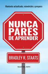 Nunca pares de aprender