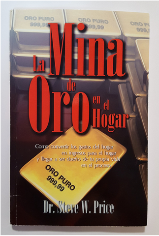 La mina de oro en el hogar