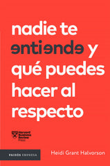 Nadie te entiende y qué puedes hacer al respecto